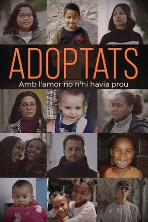 Adoptats. Amb l'amor no n'hi havia prou poster