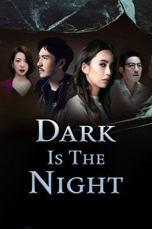 Dark Is the Night