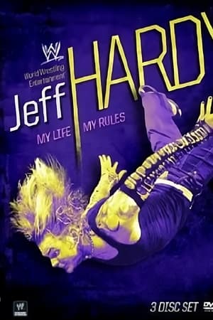 Jeff Hardy: My Life, My Rules