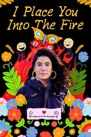 I Place You Into the Fire poster