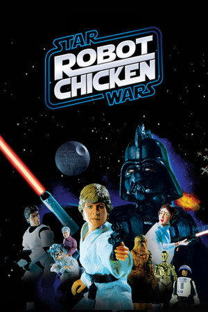 Robot Chicken: Star Wars