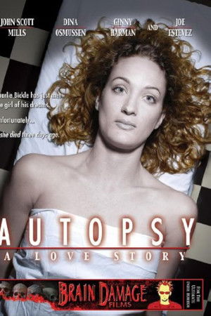 Autopsy: A Love Story