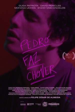Pedro Faz Chover