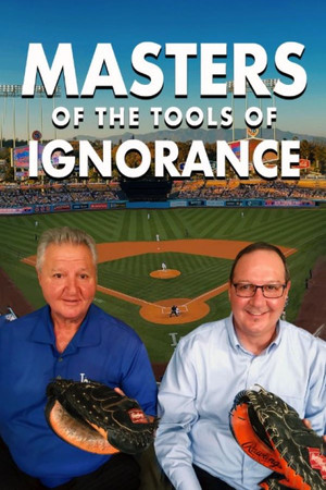 Masters of the Tools of Ignorance poster