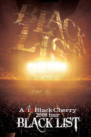 Acid Black Cherry 2008 Tour Black List