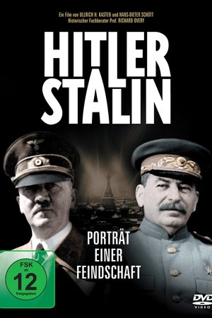 Hitler & Stalin: Portrait of Hostility