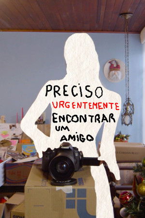 Preciso Urgentemente Encontrar Um Amigo
