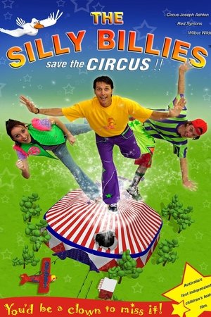 The Silly Billies Save the Circus!