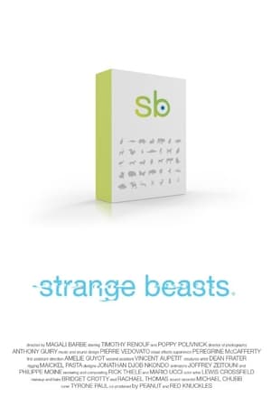 Strange Beasts Movie Overview