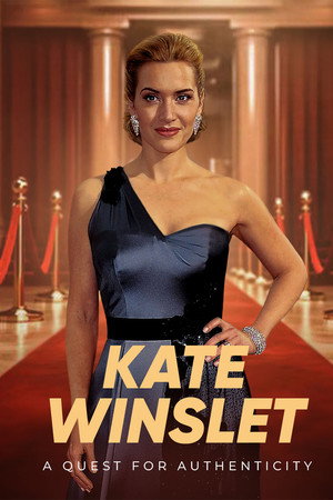 Kate Winslet: Decidedly Authentic poster