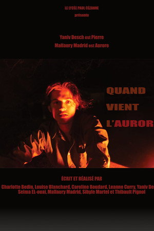 Quand vient l'aurore