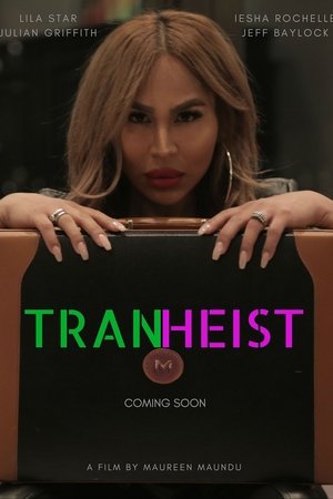 TranHeist
