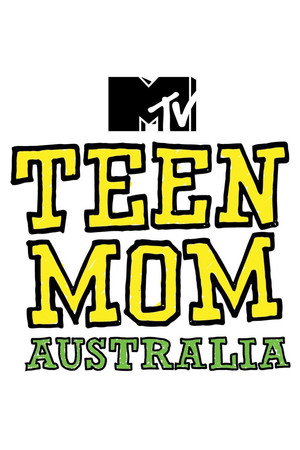 Teen Mom Australia