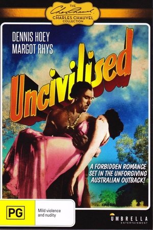 Uncivilised