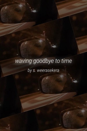 waving goodbye to time poster