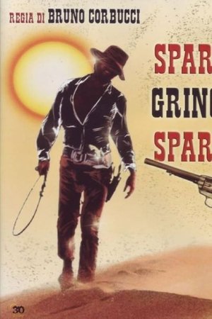 Spara, Gringo, spara