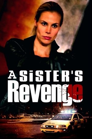 A Sister's Revenge