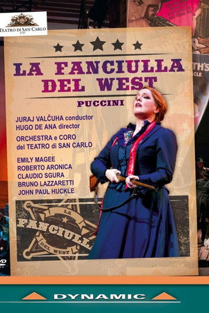 Puccini: La Fanciulla del West - Teatro di San Carlo Napoli