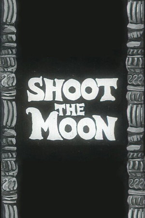 Shoot the Moon poster