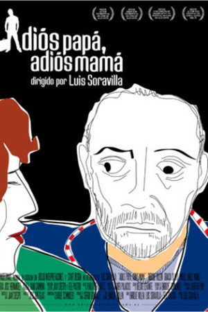 Adiós papá, adiós mamá