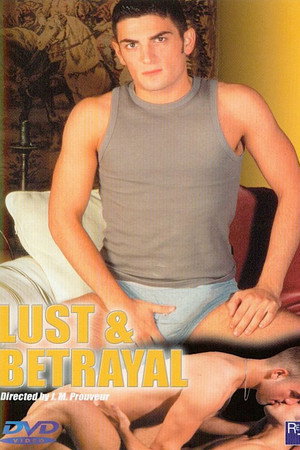 Lust & Betrayal