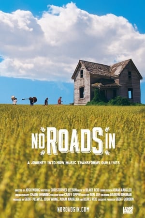 No Roads In Movie Overview