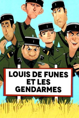 Louis de Funès et les Gendarmes poster