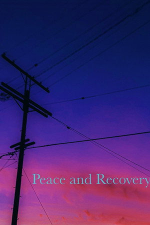 Peace and Recovery poster