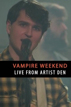 Vampire Weekend: Live from The Artists Den