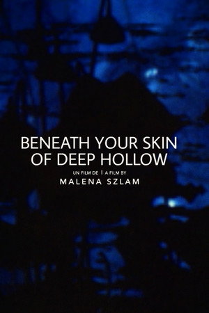 Beneath Your Skin of Deep Hollow poster