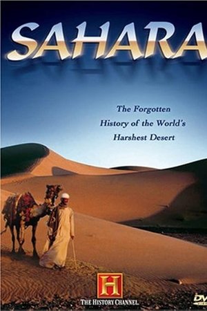 The Sahara: The Forgotten History of the World's Harshest Desert
