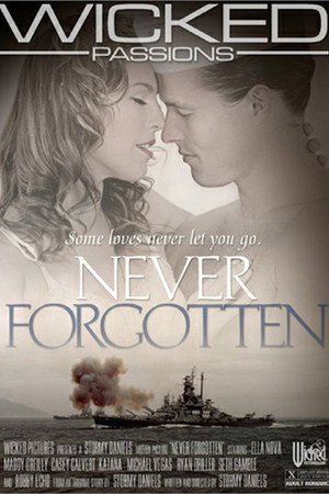 Never Forgotten Never Forgotten