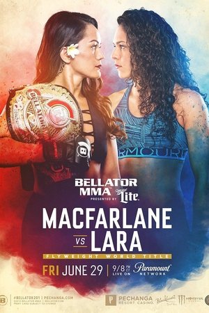 Bellator 201: Macfarlane vs. Lara