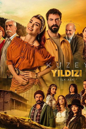 Kuzey Yıldızı İlk Aşk