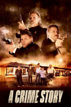 A Crime Story A Crime Story