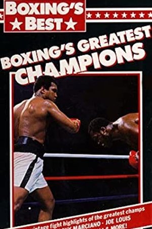 Boxing's Greatest Champions