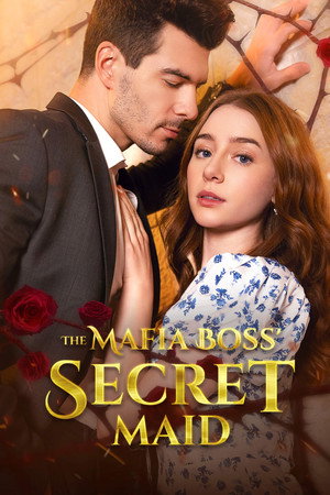 The Mafia Boss' Secret Maid