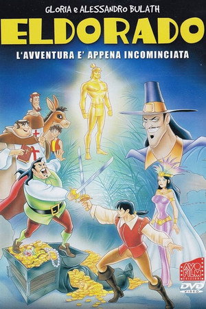 Eldorado - L'avventura è appena cominciata poster