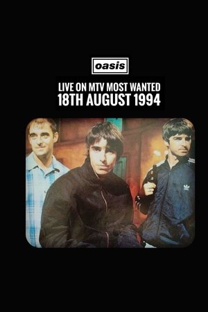 Oasis: Live on MTV Most Wanted