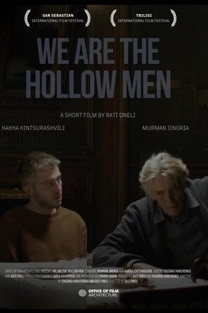 We Are the Hollow Men