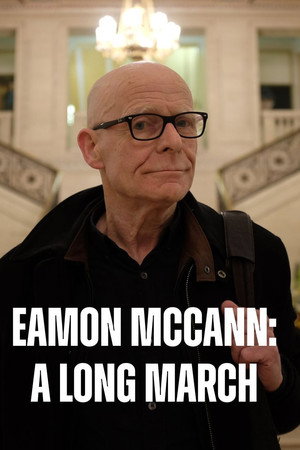 Eamonn McCann: A Long March poster