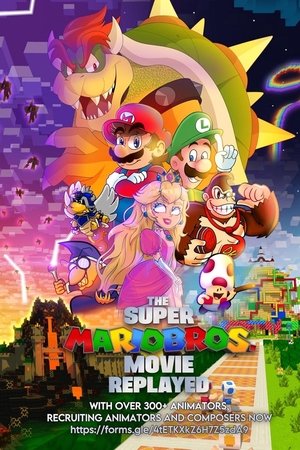The Super Mario Bros. Movie: Replayed