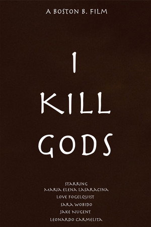 I Kill Gods poster