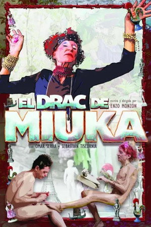 The Dragon Of Miuka poster