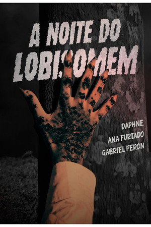 A Noite do Lobisomem A Noite do Lobisomem