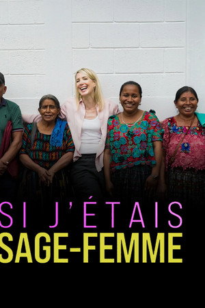Si j'étais sage-femme poster