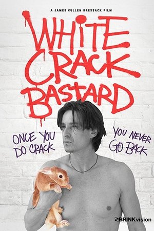 White Crack Bastard