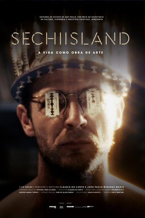 Sechiisland: A Vida como Obra de Arte poster
