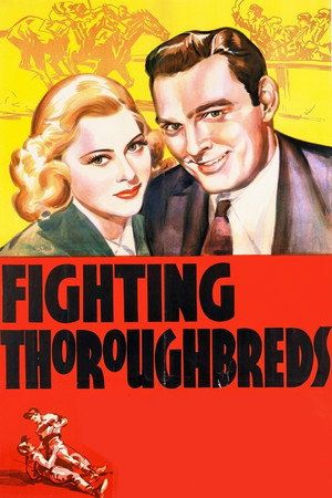 Fighting Thoroughbreds Fighting Thoroughbreds