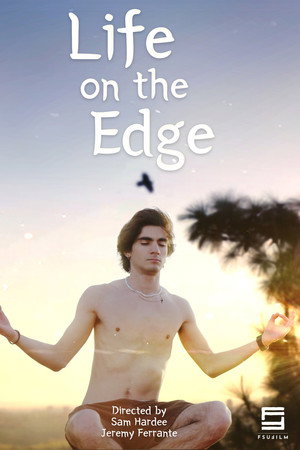 Life on the Edge Life on the Edge